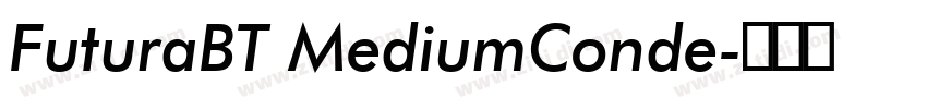 FuturaBT MediumConde字体转换 FuturaBT MediumConde字体转换